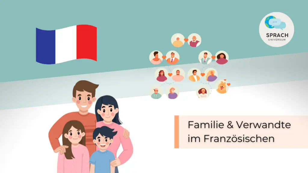 Beitragsbild Famile & Verwandte im Französischen