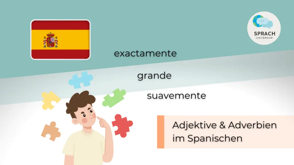 Beitragsbild Adjektive & Adverbien im Spanischen