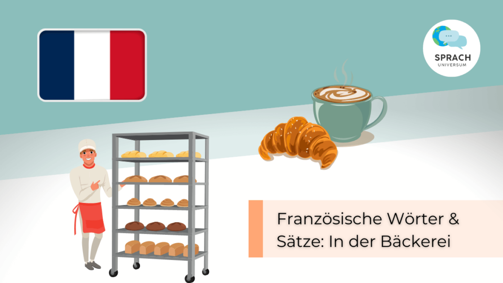 Beitragsbild Französische Wörter & Sätze In der Bäckerei