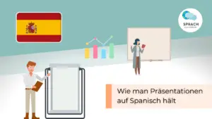 Beitragsbild Präsentationen auf Spanisch halten